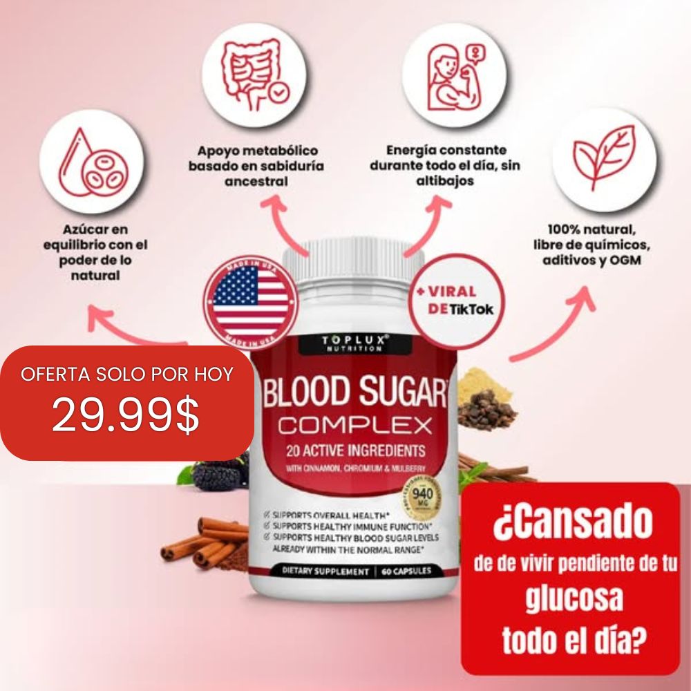 Toplux® Blood Sugar Complex 🌿 IMPORTADO 🇺🇸
